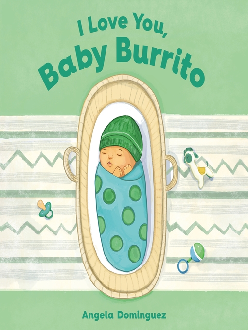 Cover image for I Love You, Baby Burrito